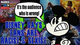 Disney Says Fans are Racist amp Sexist [upl. by Ardnola]