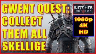 Witcher 3  Gwent Cards Skellige Thaler  Collect Them All  4K Ultra HD [upl. by Aihsel]