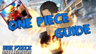 One Piece Millennium GUIDE [upl. by Reniti122]