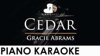 Gracie Abrams  Cedar  Piano Karaoke Instrumental Cover with Lyrics [upl. by Yreneh]