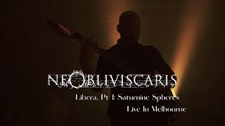 NE OBLIVISCARIS quotLibera Pt 1 Saturnine Spheresquot Live In Melbourne Blu Ray [upl. by Forward264]