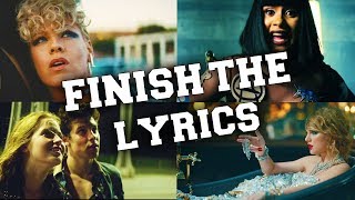 Try to Finish the Lyrics Challenge [upl. by Nairdna436]