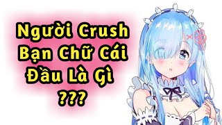 12 Cung Hoàng Đạo Tháng Sinh 27 Người Đang Thích Thầm Bạn Có Chữ Cái Đầu Là Gì [upl. by Valeria]