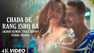 Chada De Rang Ishq Ka O Re Piya  Full Video  Vishal Mishra  Movie Song  Bade Miyan Chote Miyan [upl. by Camus]