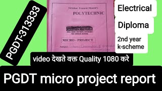 PGDTSub code 313333Micro project report Electrical Diploma 2nd year 3sem Kscheme [upl. by Hemetaf]