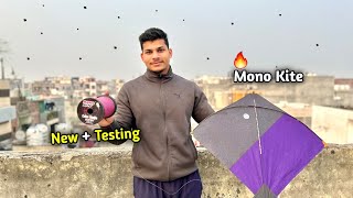 🔥New  Testing Mono Kite  Kite Cutting  Kite Flying  Kite [upl. by Attennyl]