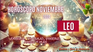 LEO ♌✨ENCUENTRO APASIONADO✨💖 CUIDADO CON LOS CONFLICTOS ⚡HORÓSCOPO NOVIEMBRE 2024 Leo Tarot [upl. by Ariam]