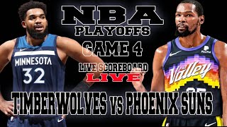 MINNESOTA TIMBERWOLVES VS PHOENIX SUNS  GAME4 PLAYOFFS ROUND 1 NBA SEASON 2024 LIVE SCOREBOARD [upl. by Hgielah253]