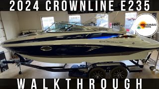 2024 Crownline E235 Walkthrough [upl. by Anilrac]