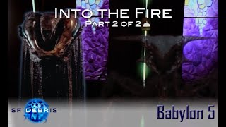 A Look at Into the Fire Babylon 5 2 of 2 [upl. by Ona659]