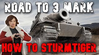 How To Sturmtiger feat Milla Jovovich Road To 3 Mark WoT Console  World of Tanks Console [upl. by Skelly]