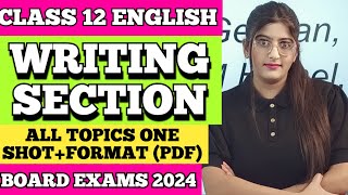 Writing Section Class 12 English 202324 [upl. by Assir136]