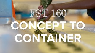 FST 160 Concept to Container [upl. by Ahsoym]