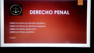 DERECHO PENAL OBJETIVO DERECHO PENAL SUBJETIVO DERECHO PENAL SUSTANTIVO Y DERECHO PENAL ADJETIVO [upl. by Nnyltiak]