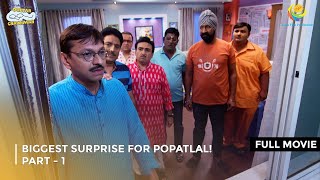 Biggest Surprise For Popatlal IFULL MOVIE Part 1  Taarak Mehta Ka Ooltah Chashmah Ep 2685 to 2688 [upl. by Teresina]