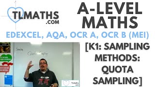 ALevel Maths K108 Sampling Methods Quota Sampling [upl. by Omocaig616]