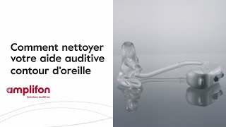 Comment nettoyer votre aide auditive contour doreille Amplifon [upl. by Goltz]