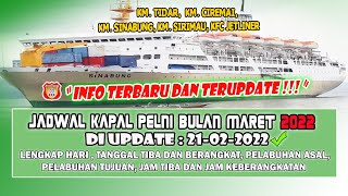 UPDATE TERBARU JADWAL KAPAL PELNI BULAN MARET 2022  UPDATE 21 FEBRUARI 2022 [upl. by Teteak456]