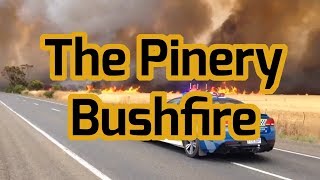 The Pinery Bushfire  A Chilling Media Recap [upl. by Daryn998]