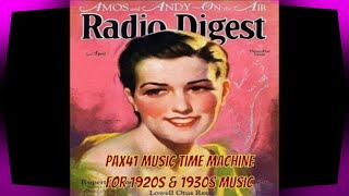 Popular 1920s amp 1930s Radio Music  Radio Singers Pax41 [upl. by Latsyrk]