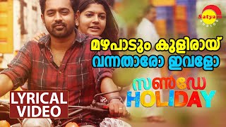 Mazha Paadum  Lyrical Video Song  Sunday Holiday  Asif Ali  Aparna Balamurali [upl. by Rodman565]