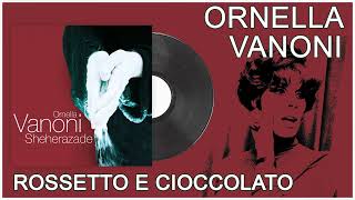 Ornella Vanoni  Rossetto e cioccolato [upl. by Nirtiak]