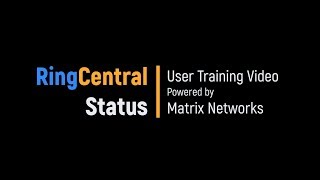 RingCentral Status  Training Video [upl. by Ahcim]