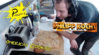 American Cookies ► Philipp kocht 018 [upl. by Imnubulo]