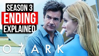 Ozark Season 3 Ending Explained  Netflix [upl. by Ettelrats]