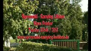 SpreewaldCamping Lübben  Der Campingpark im Herzen des Spreewaldes [upl. by Gitt]