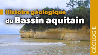 Histoire géologique du Bassin aquitain [upl. by Essilevi]