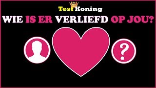 Wie Is Er Stiekem Verliefd Op Jou [upl. by Ynaffad]