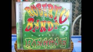 ROBERTO E BANDA O Reggae Nordestino vol2 [upl. by Dazhehs298]