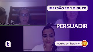 O que significa PERSUADIR alguém  IMERSÃO EM 1 MINUTO [upl. by Diad]