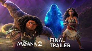 Moana 2  Final Trailer [upl. by Elleinet959]