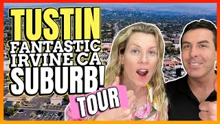 Tustin California  A Fantastic Irvine Suburb FULL VLOG TOUR [upl. by Bithia]