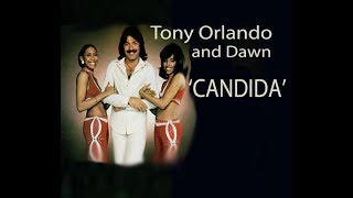 Tony Orlando and Dawn CANDIDA Lyrics [upl. by Notned]