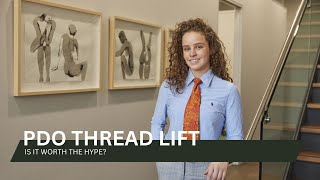 ARE THREAD LIFTS WORTH IT 4 REASONS WHY PDO THREADS LIFTS [upl. by Sadowski60]