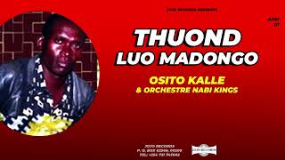 OSITO KALLE  THUOND LUO MADONGO [upl. by Lissa505]