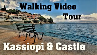 Kassiopi Walking Video Tour amp Castle in 4K UHD  Κασσιόπη  Kassopei  Corfu  Greece  Korfu  GR [upl. by Ailime]