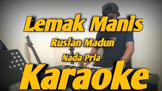 Lemak Manis Karaoke Nada Pria Versi KORG Pa700 Melayu [upl. by Gloriana]