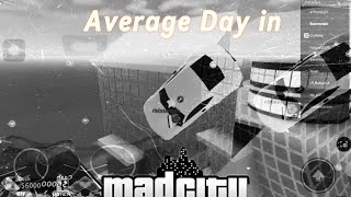 Average day in Mad City  Mad City Chapter 1 [upl. by Noll]