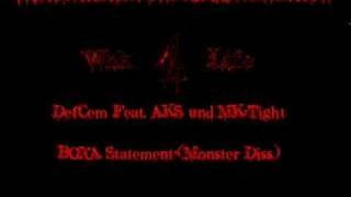 DefCem Feat AKS und MKTight  BOXA Statement Monster Diss [upl. by Sydel]