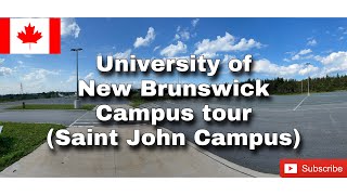 University of New BrunswickCanadaSaint John Campus Tour [upl. by Percy734]