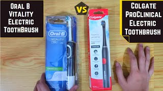 Oral B Vitality 100 VS Colgate ProClinical Electric Toothbrush  detail comparison and review [upl. by Joao]