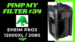 Pimp My Filter 34  Eheim Pro3 12000XL Canister Filter [upl. by Bette-Ann138]