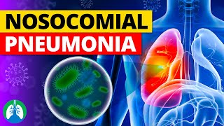 Nosocomial Pneumonia Medical Definition  Quick Explainer Video [upl. by Lucille415]