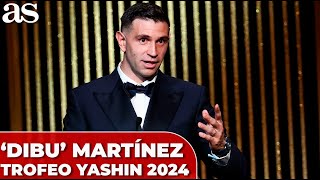 Balón Oro 2024  DIBU MARTÍNEZ DISCURSO COMPLETO TROFEO YASHIN hoy [upl. by Nwahsat]