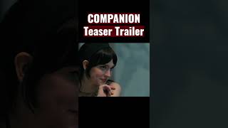 Companion Teaser Trailer  Coming 2025 [upl. by Pilloff]