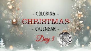 Coloring Christmas Calendar  Day 5  Rudolph the RedNosed Reindeer [upl. by Marozas]